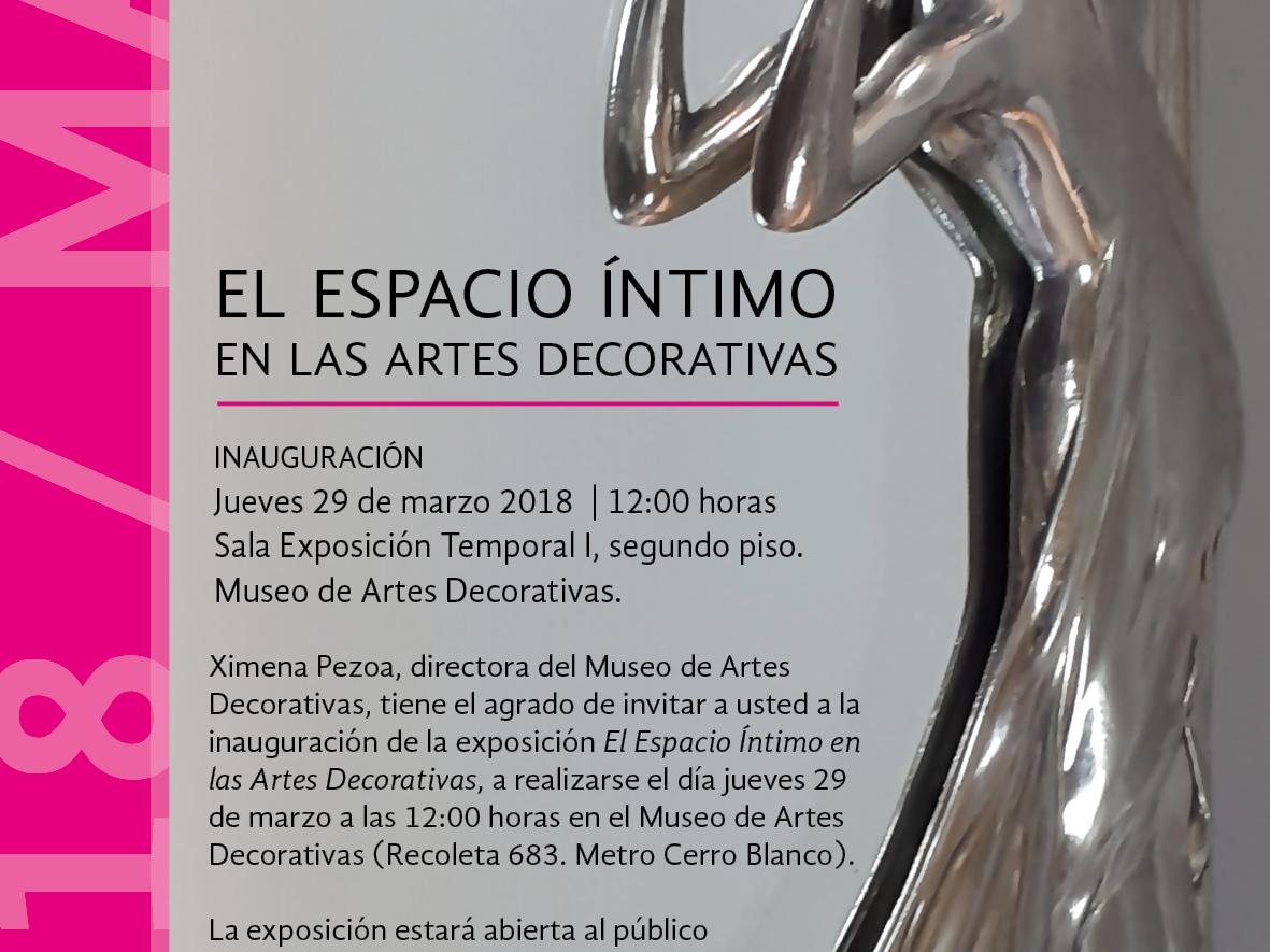 El espacio íntimo en las Artes Decorativas