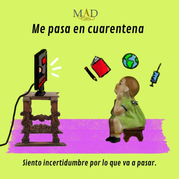 Siento incertidumbre por lo que va a pasar